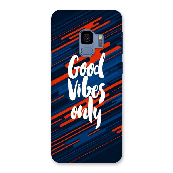 Good Vibes Only Back Case for Galaxy S9