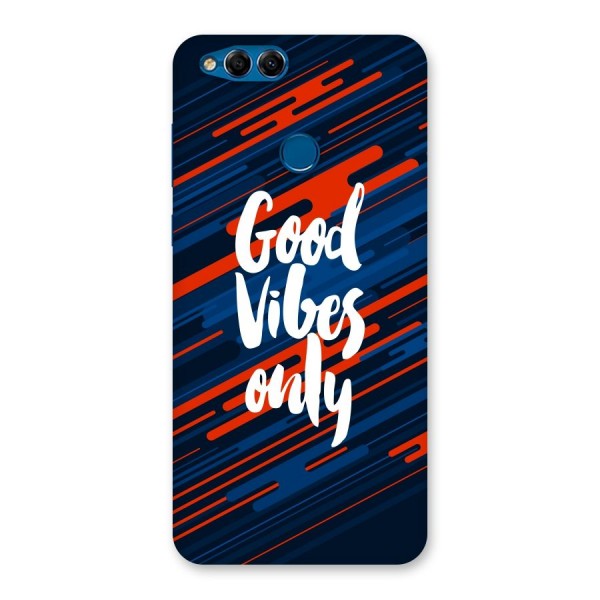 Good Vibes Only Back Case for Honor 7X