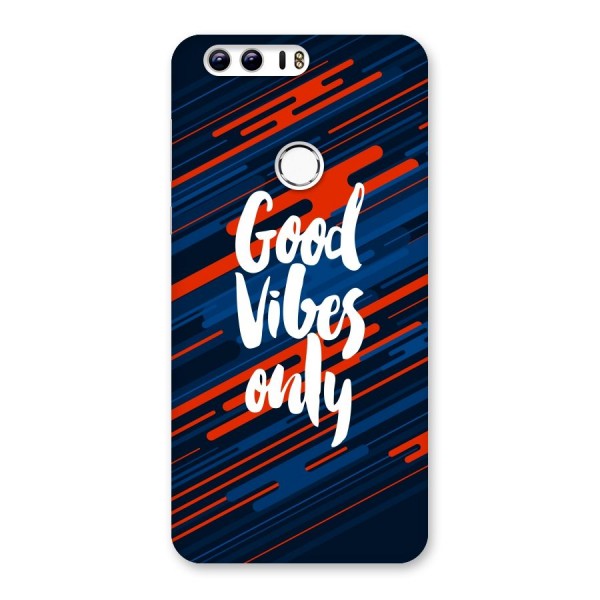 Good Vibes Only Back Case for Honor 8