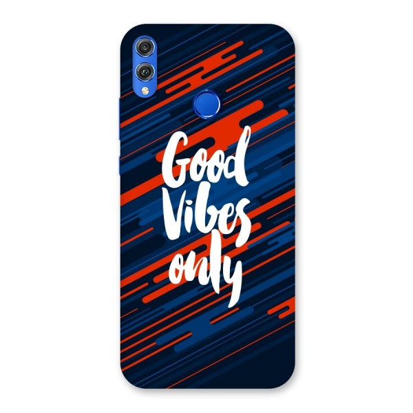 Good Vibes Only Back Case for Honor 8X