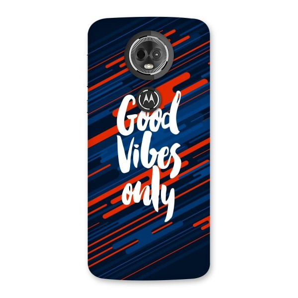 Good Vibes Only Back Case for Moto E5 Plus