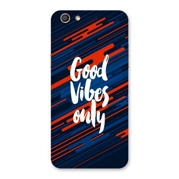 Good Vibes Only Back Case for Oppo F3