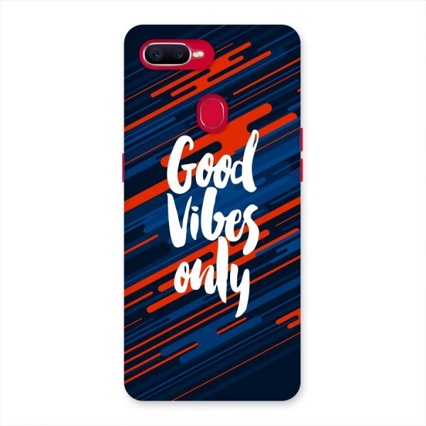Good Vibes Only Back Case for Oppo F9 Pro