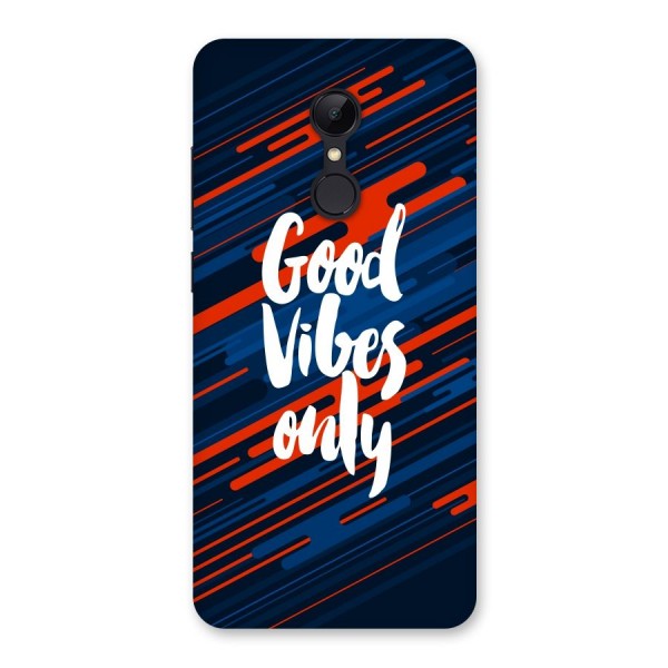 Good Vibes Only Back Case for Redmi 5