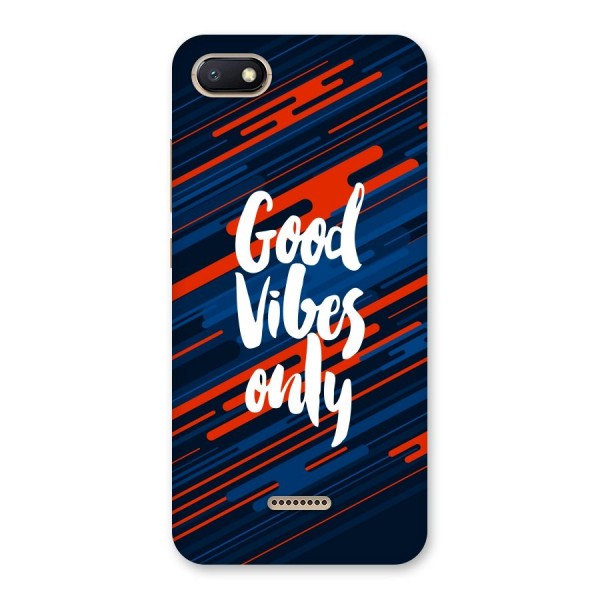 Good Vibes Only Back Case for Redmi 6A