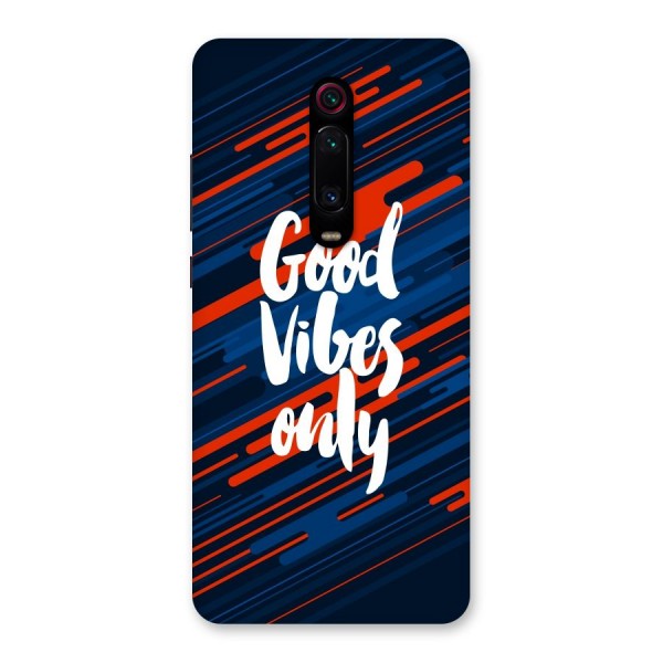 Good Vibes Only Back Case for Redmi K20 Pro