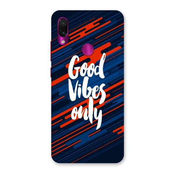 Good Vibes Only Back Case for Redmi Note 7 Pro