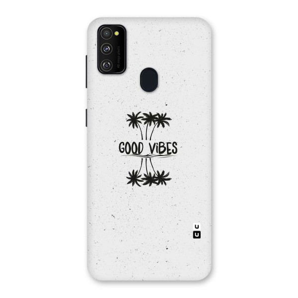 Good Vibes Rugged Back Case for Galaxy M21