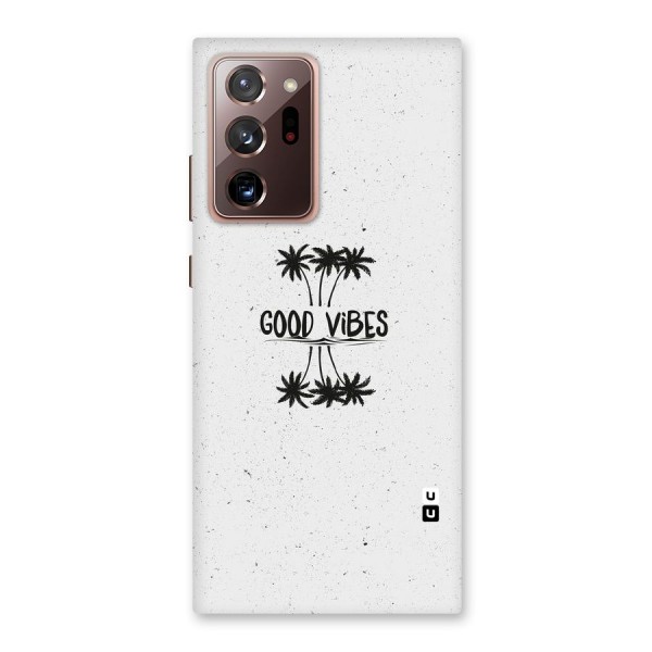 Good Vibes Rugged Back Case for Galaxy Note 20 Ultra