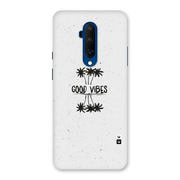 Good Vibes Rugged Back Case for OnePlus 7T Pro