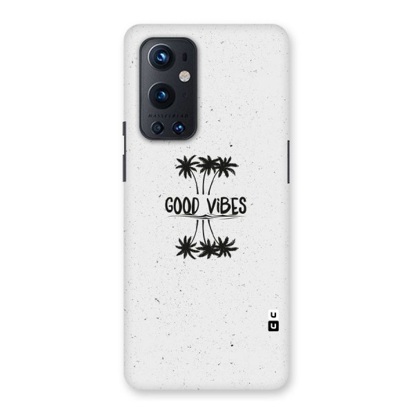 Good Vibes Rugged Back Case for OnePlus 9 Pro