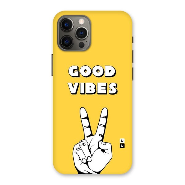 Good Vibes Victory Back Case for iPhone 12 Pro Max