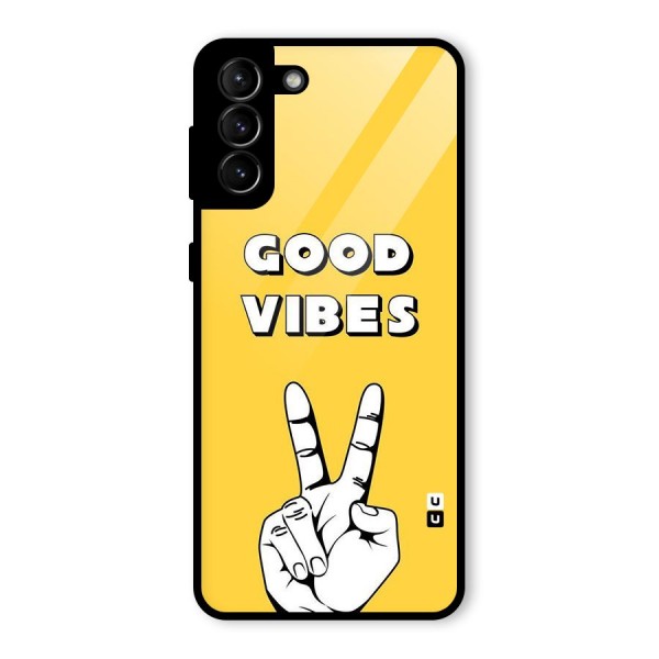 Good Vibes Victory Glass Back Case for Galaxy S21 Plus