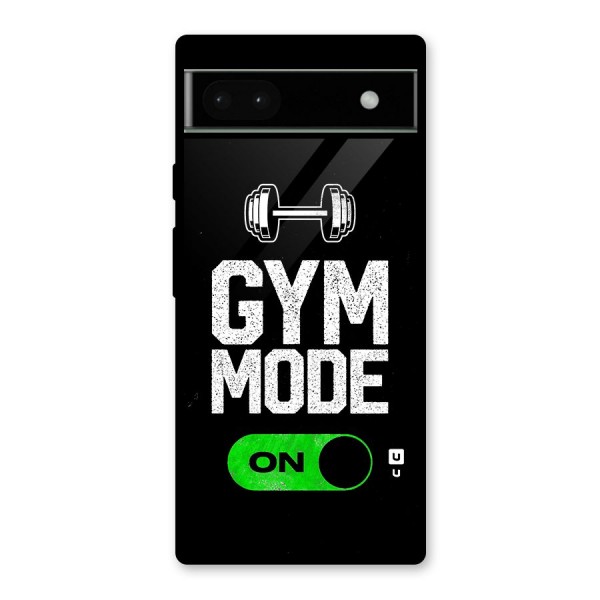 Gym Mode On Glass Back Case for Google Pixel 6a