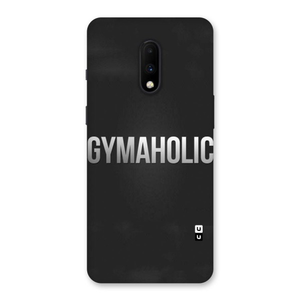 Gymaholic Back Case for OnePlus 7