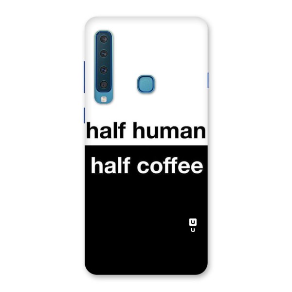 Half Human Half Coffee Back Case for Galaxy A9 (2018)