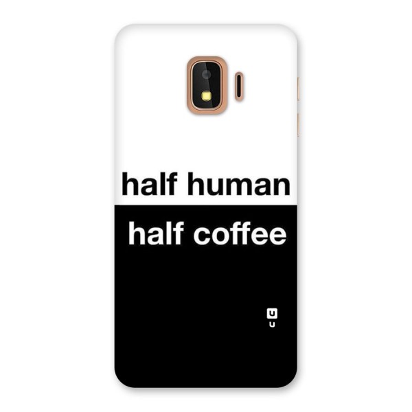 Half Human Half Coffee Back Case for Galaxy J2 Core
