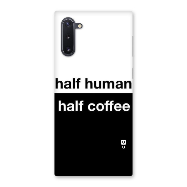 Half Human Half Coffee Back Case for Galaxy Note 10