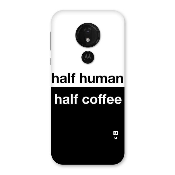Half Human Half Coffee Back Case for Moto G7 Power