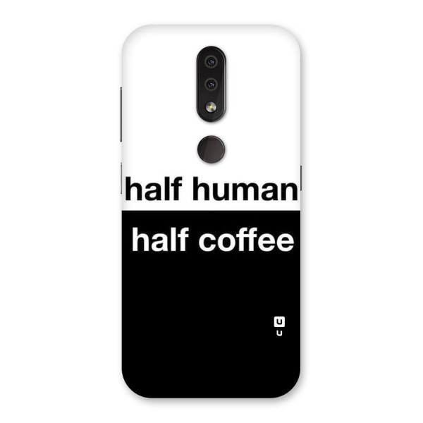 Half Human Half Coffee Back Case for Nokia 4.2
