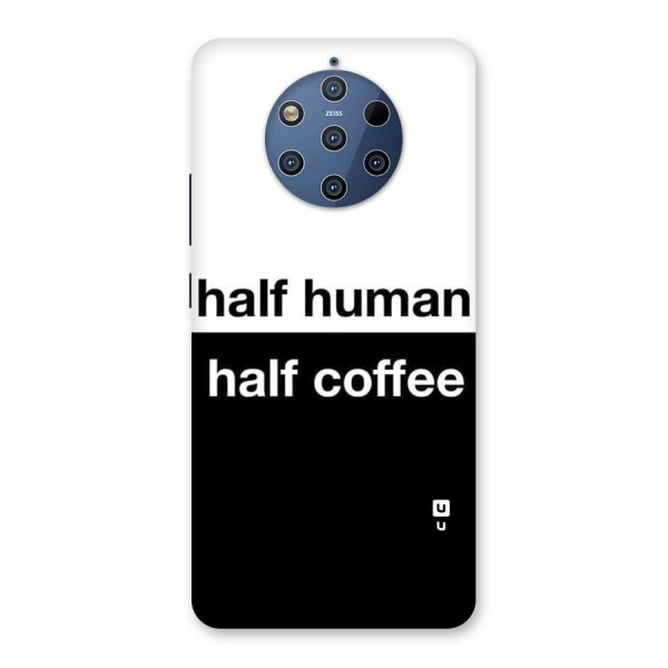 Half Human Half Coffee Back Case for Nokia 9 PureView