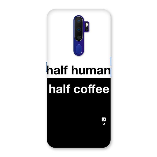 Half Human Half Coffee Back Case for Oppo A9 (2020)