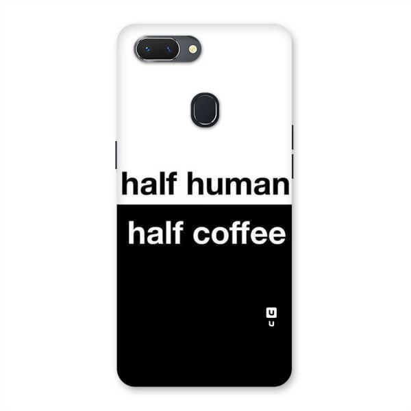 Half Human Half Coffee Back Case for Oppo Realme 2