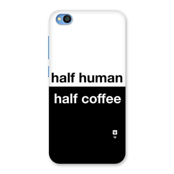 Half Human Half Coffee Back Case for Redmi Go