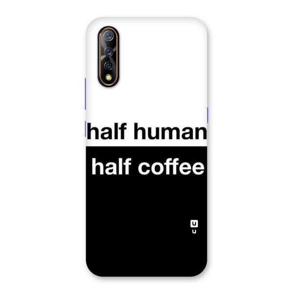 Half Human Half Coffee Back Case for Vivo S1