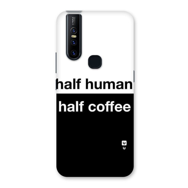 Half Human Half Coffee Back Case for Vivo V15