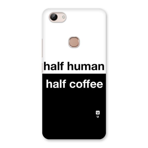 Half Human Half Coffee Back Case for Vivo Y83