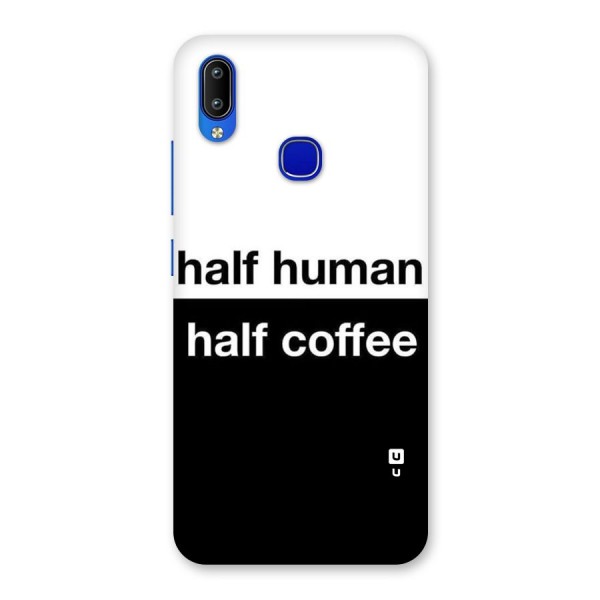 Half Human Half Coffee Back Case for Vivo Y91