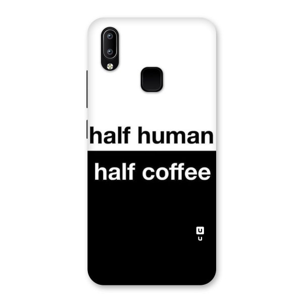 Half Human Half Coffee Back Case for Vivo Y93