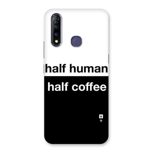 Half Human Half Coffee Back Case for Vivo Z1 Pro