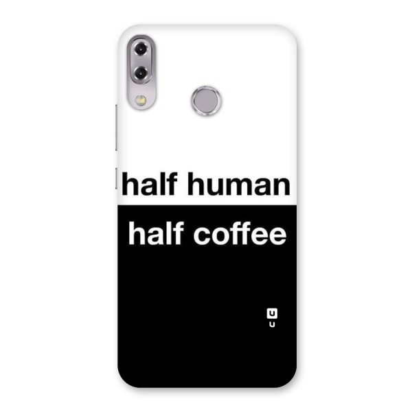 Half Human Half Coffee Back Case for Zenfone 5Z