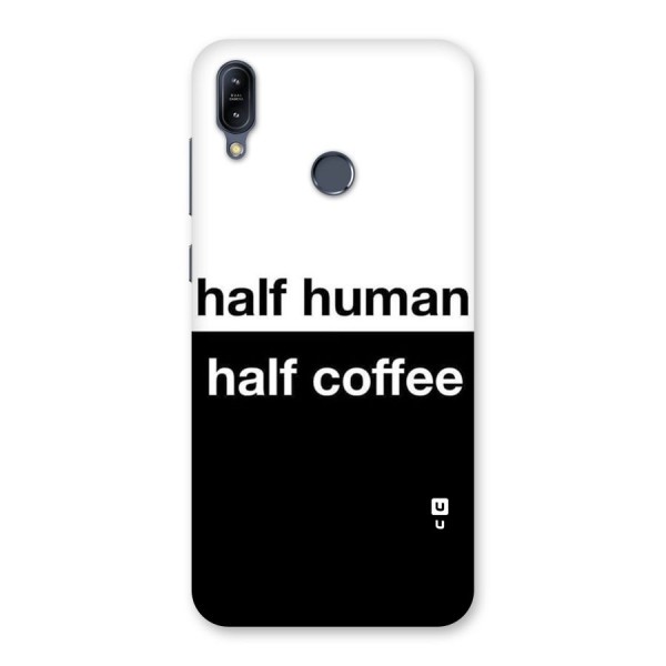 Half Human Half Coffee Back Case for Zenfone Max M2
