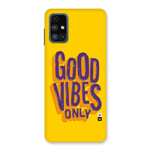 Happy Vibes Only Back Case for Galaxy M51