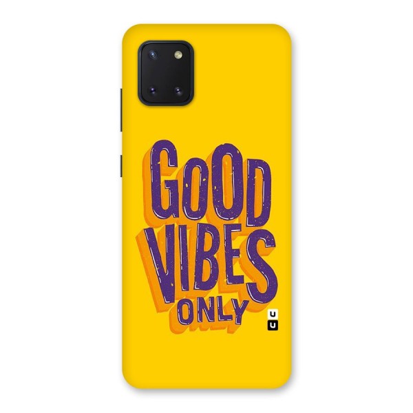 Happy Vibes Only Back Case for Galaxy Note 10 Lite
