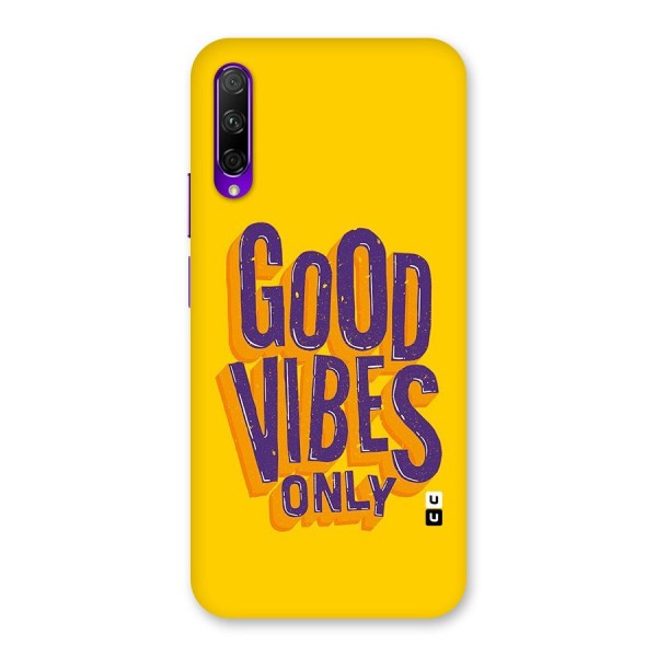 Happy Vibes Only Back Case for Honor 9X Pro