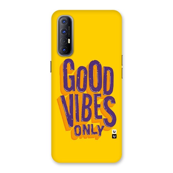 Happy Vibes Only Back Case for Reno3 Pro
