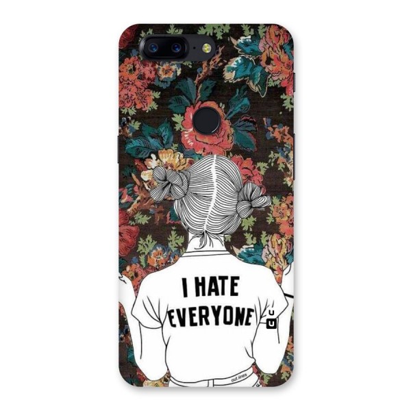 Hate Everyone Back Case for OnePlus 5T