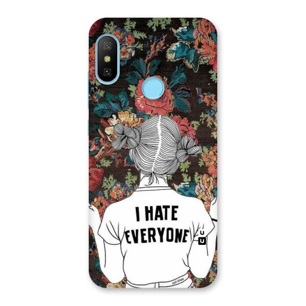 Hate Everyone Back Case for Redmi 6 Pro