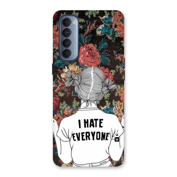 Hate Everyone Back Case for Reno4 Pro