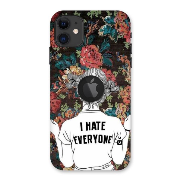 Hate Everyone Back Case for iPhone 11 Logo Cut