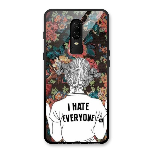 Hate Everyone Glass Back Case for OnePlus 6