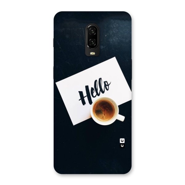 Hello Coffee Back Case for OnePlus 6T