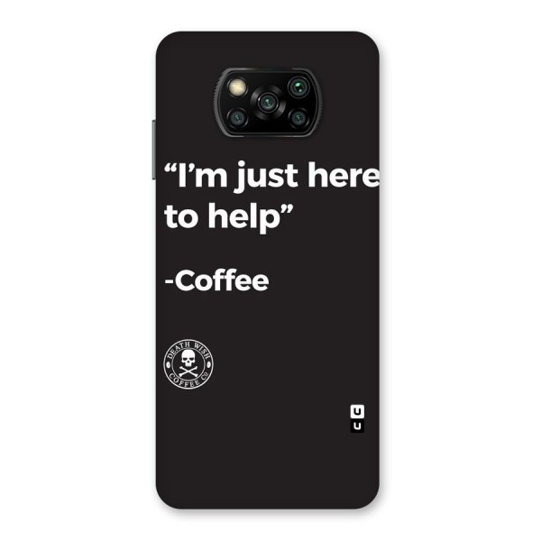 Here To Help Back Case for Poco X3