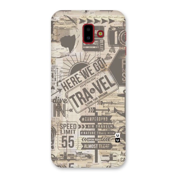 Here We Travel Back Case for Galaxy J6 Plus