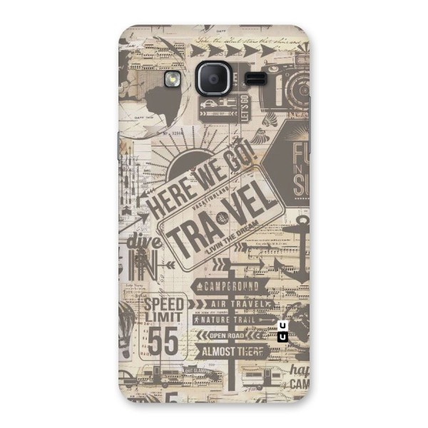 Here We Travel Back Case for Galaxy On7 Pro