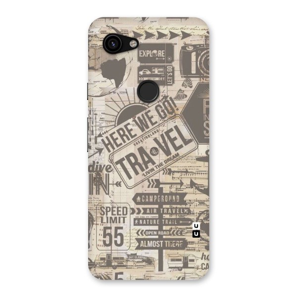 Here We Travel Back Case for Google Pixel 3a